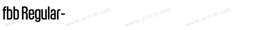 fbb Regular字体转换 fbb Regular字体转换